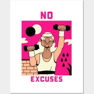 No Excuses Posters and Art